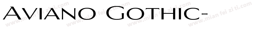 Aviano Gothic字体转换